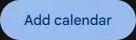 Google Calendar Add calendar button